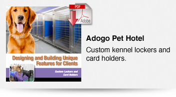 Adogo Pet Hotel - Custom Kennel Lockers and Card holders