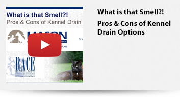 What is that Smell?! Pros & Cons of Kennel Drain Options - On Demand